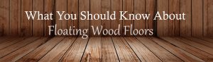 Floating wood floor what you should know about a floating wood floor DTCCWFR